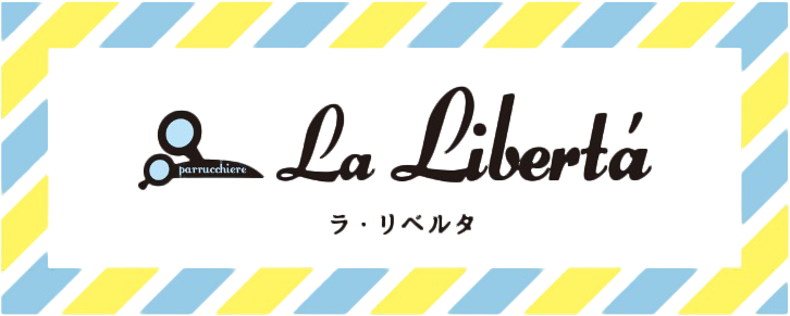 La Liberta [ラ・ リベルタ]